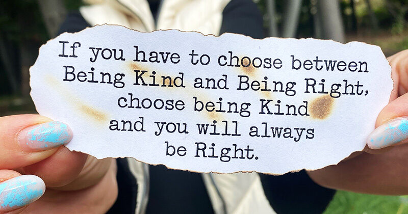 if you have to be kind