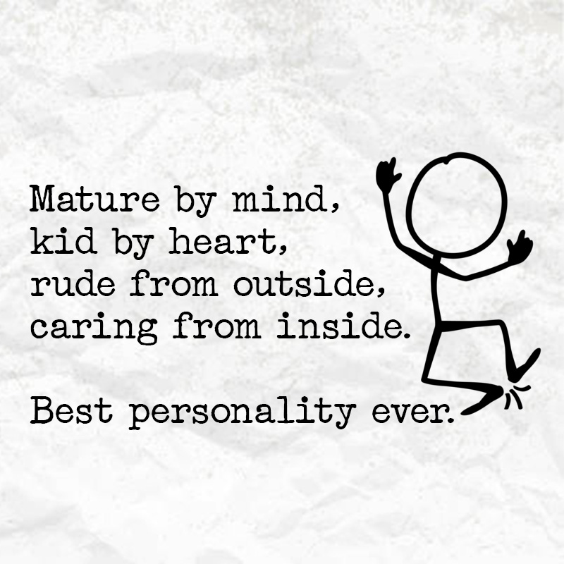 the qualities of a matured mind