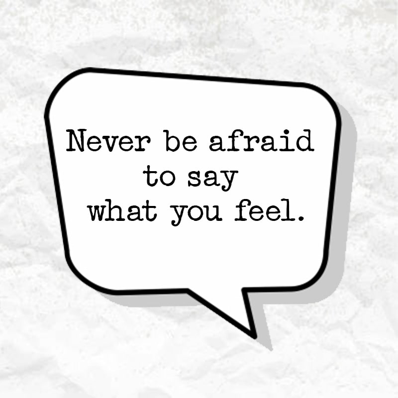 never be afraid